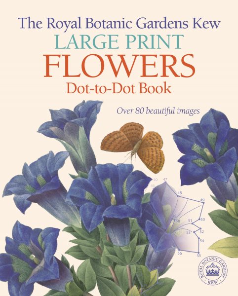 The Royal Botanic Gardens Kew Large Print Flowers Dot-to-dot Book | 拾書所