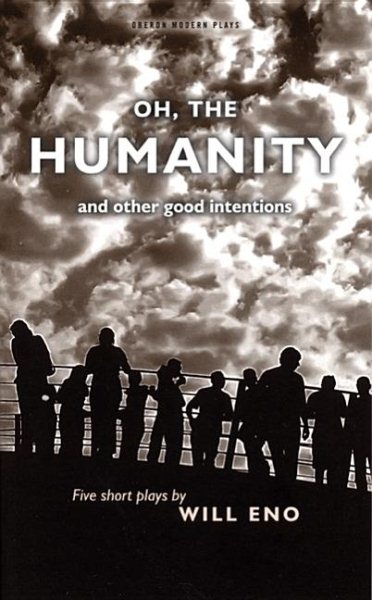 Oh, the Humanity and Other Good Intentions | 拾書所