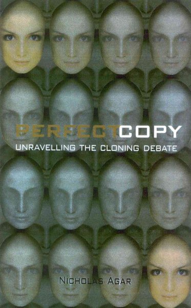 Perfect Copy: Unravelling the Cloning Debate | 拾書所