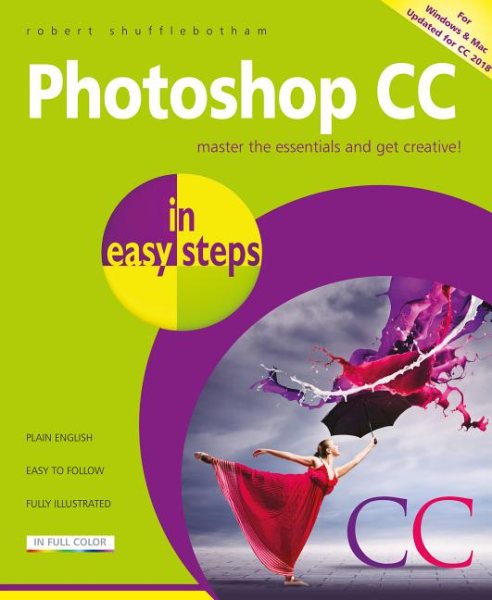 Photoshop Cc in Easy Steps, 2018