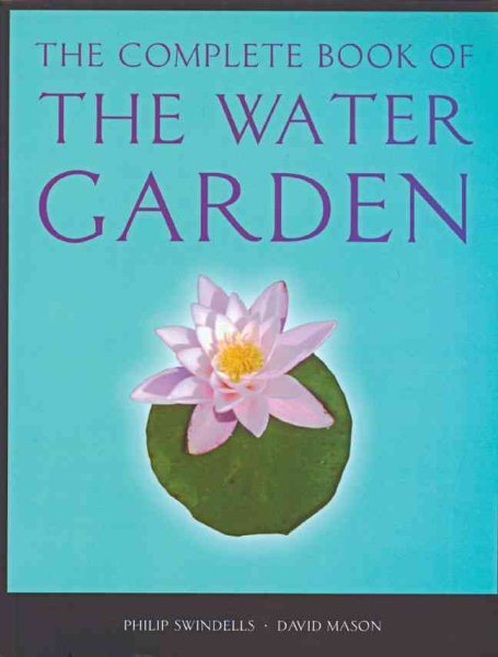 The Complete Book of the Water Garden | 拾書所