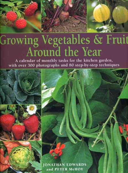 Growing Vegtables & Fruit Around the Year | 拾書所