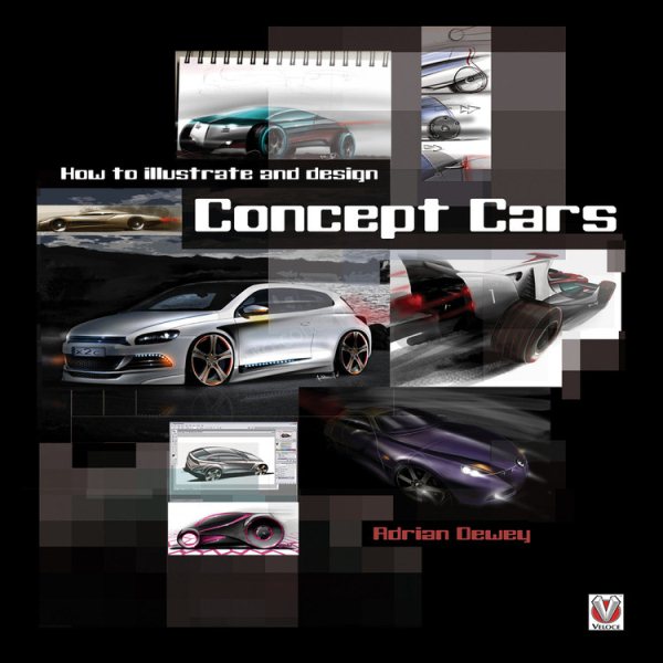 How to Illustrate and Design Concept Cars | 拾書所