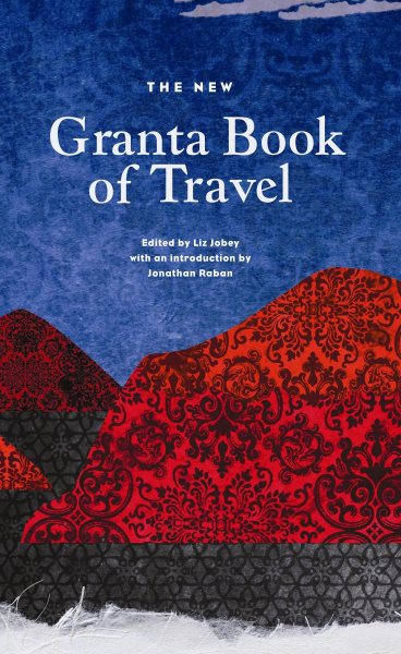 The New Granta Book of Travel | 拾書所