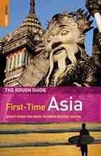 The Rough Guide to First-Time Asia | 拾書所