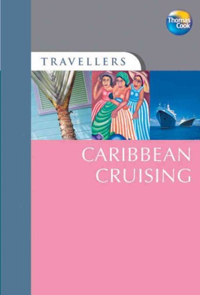 Thomas Cook Traveller Guides Caribbean Cruising | 拾書所