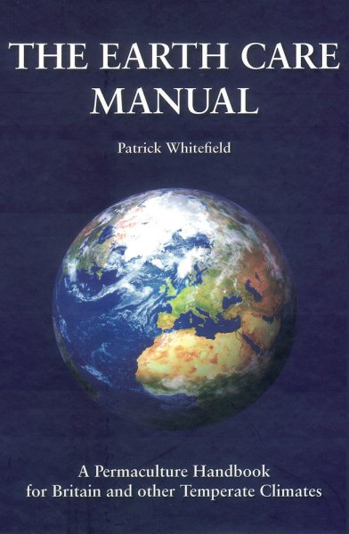 The Earth Care Manual | 拾書所
