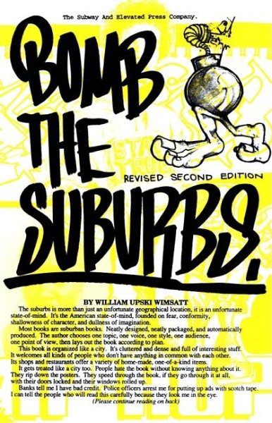 Bomb the Suburbs: Grafitti, Race, Freight-Hopping and the Search for Hip Hop's M | 拾書所