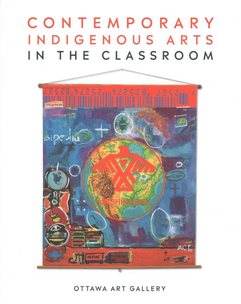 Contemporary Indigenous Arts in the Classroom