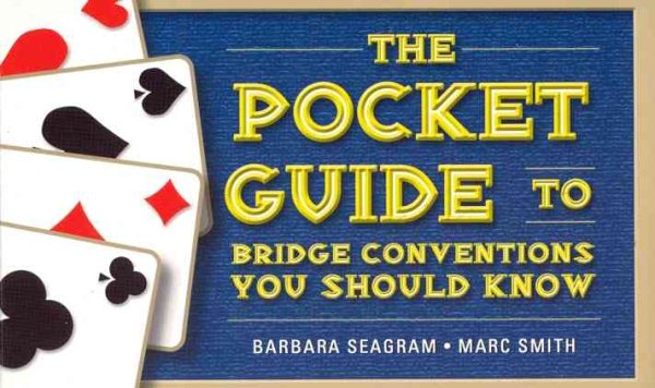 The Pocket Guide to Bridge Conventions You Should Know