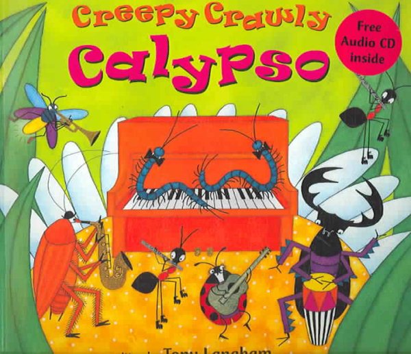 Creepy Crawly Calypso | 拾書所