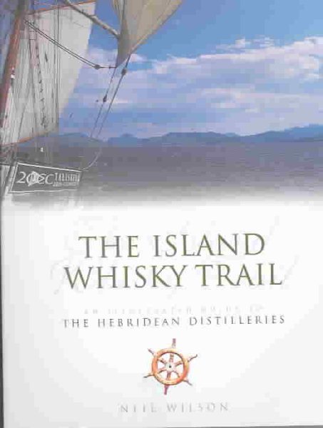 The Island Whisky Trail | 拾書所