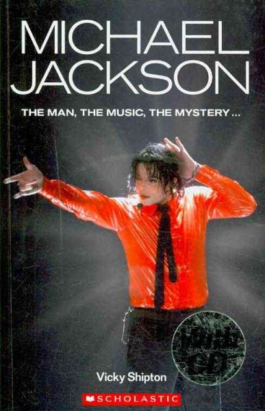 Michael Jackson Biography with CD(Scholastic ELT Readers Level 3)
