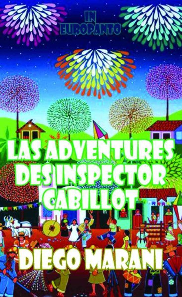 Las Adventures Des Inspector Cabillot / the Adventures of Inspector Cabillot