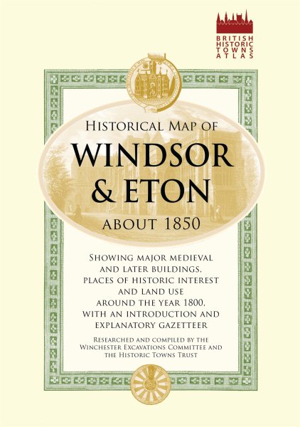 Historical Map of Windsor and Eton About 1860 | 拾書所