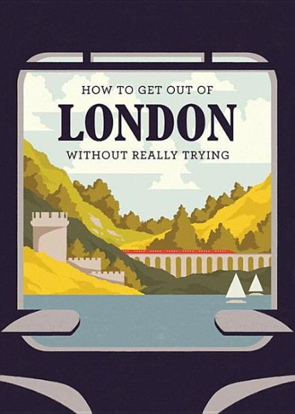 How to Get Out of London Without Really Trying | 拾書所