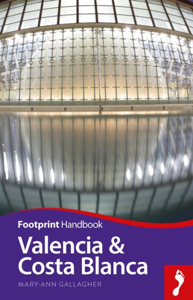 Footprint Valencia & Costa Blanca Handbook | 拾書所