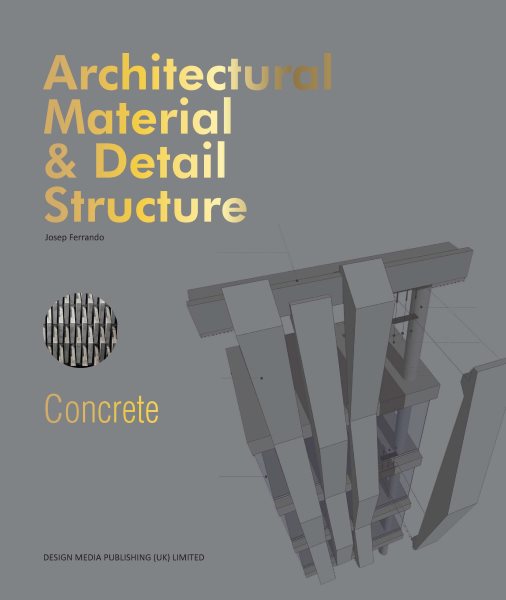 Architectural Material & Detail Structure