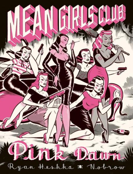 Mean Girls Club - Pink Dawn