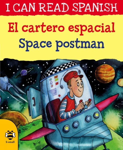 El Cartero Espacial/ Space Postman