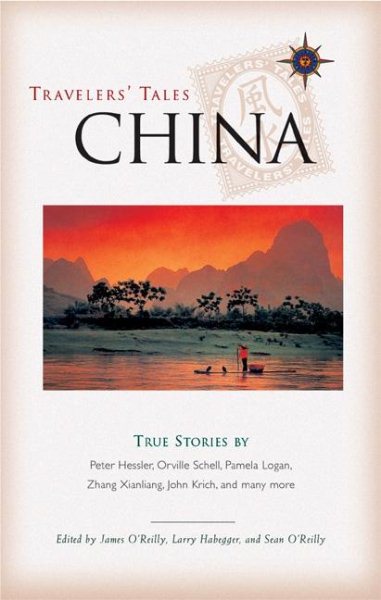 Travelers' Tales China: True Stories | 拾書所