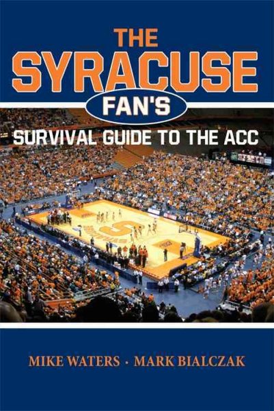 The Syracuse Fan's Survival Guide to the ACC | 拾書所