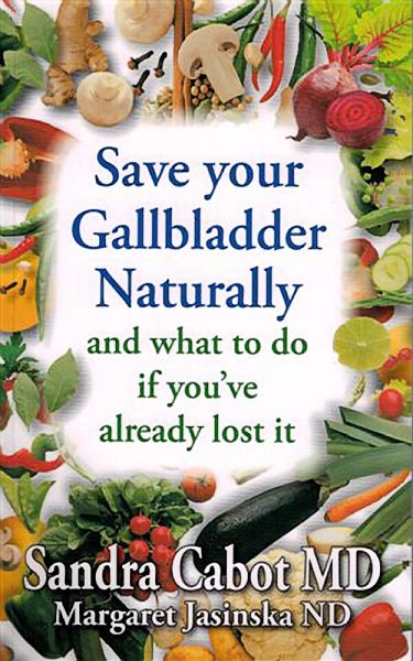 Save Your Gallbladder Naturally and What to Do If You Have Already Lost It