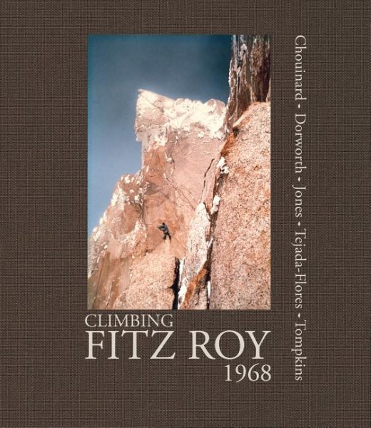 Climbing Fitz Roy, 1968 | 拾書所
