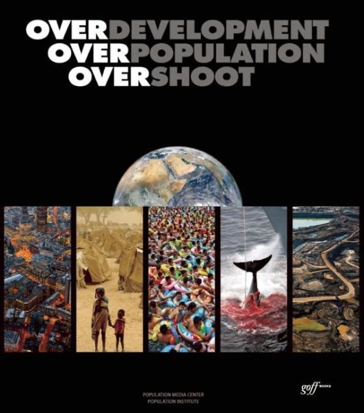 Overdevelopment, Overpopulation, Overshoot | 拾書所