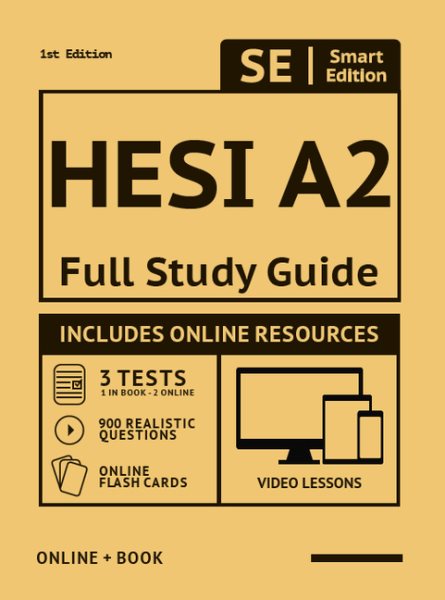 Hesi A2 Full Study Guide 2019 + Online, 900 Realistic Questions With Online Flashcards