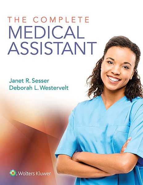 The Complete Medical Assisting