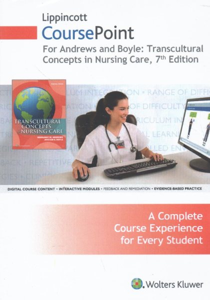Lippincott Coursepoint for Andrews and Boyle - Transcultural Concepts in Nursing Care, 12