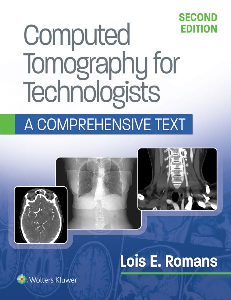 Computed Tomography for Technologists + Workbook