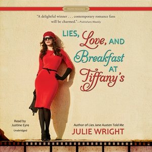 Lies, Love, and Breakfast at Tiffany\