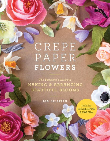 The Craft of Paper Flowers