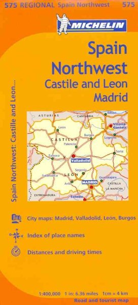 Michelin Spain Northwest, Castilla and Leon Madrid 575 Regional / Michelin Espagne Nord-ou