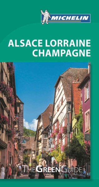 Michelin Green Guide Alsace Lorraine Champagne | 拾書所