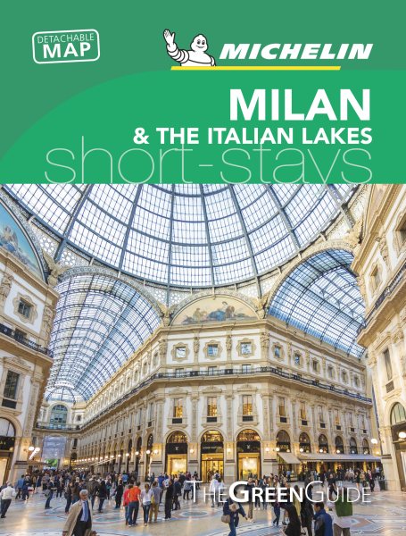 Michelin Green Guide Short Stays Milan & the Italian Lakes | 拾書所