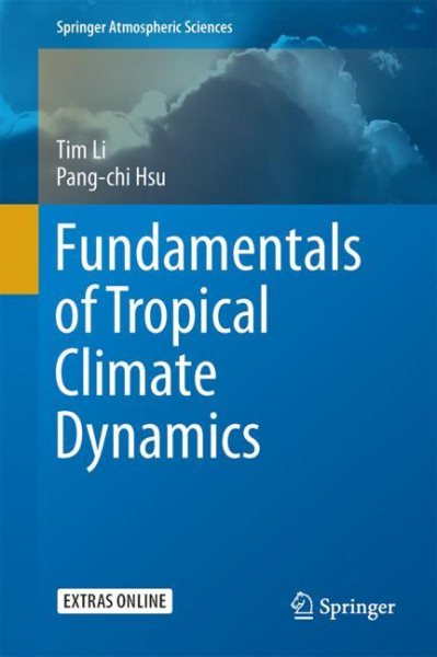 Fundamentals of Tropical Climate Dynamics | 拾書所
