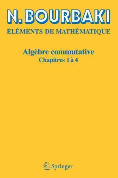 Alg鋐re Commutative/ Commutative Algebra | 拾書所
