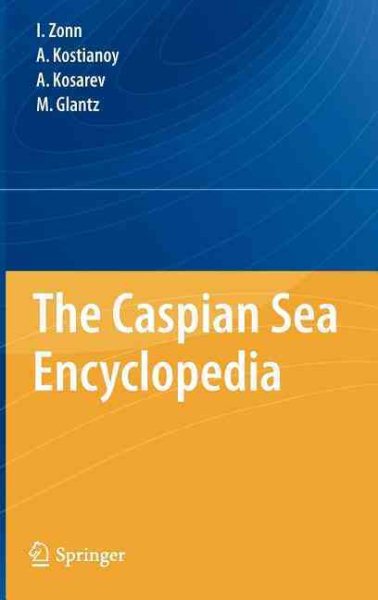 The Caspian Sea Encyclopedia | 拾書所