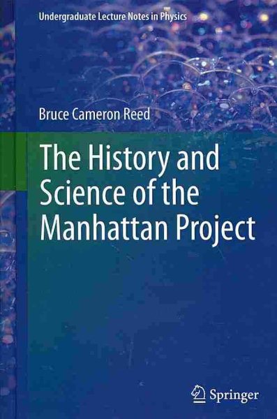 The History and Science of the Manhattan Project | 拾書所