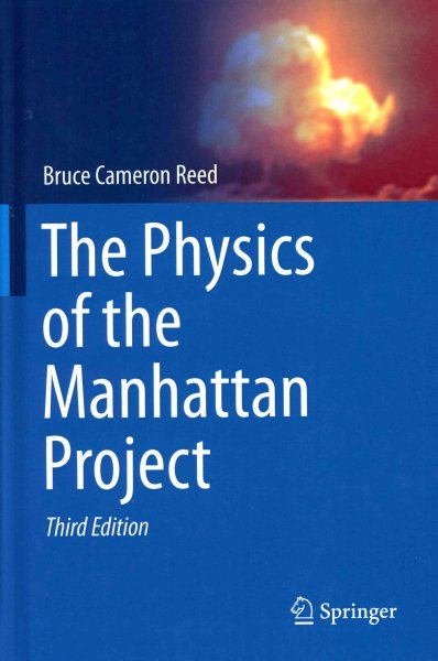 The Physics of the Manhattan Project | 拾書所