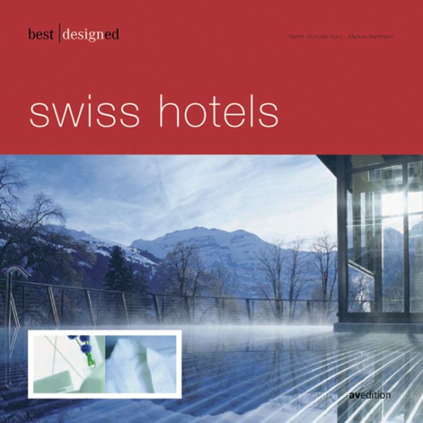 Best Designed Swiss Hotels | 拾書所