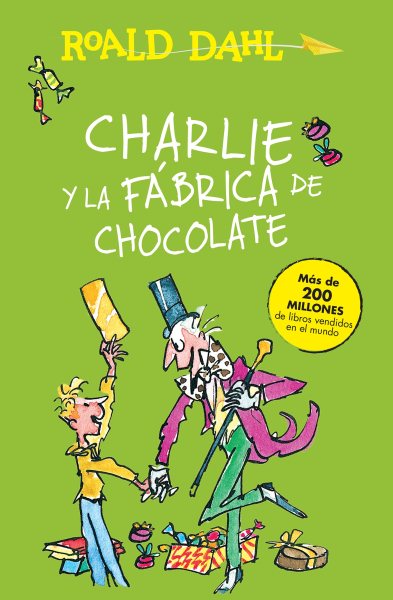 Charlie y la fabrica de chocolate/ Charlie and the Chocolate Factory | 拾書所
