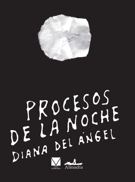 Procesos de la noche / Processes of the Night