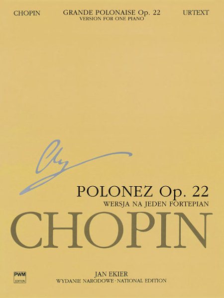 Grande Polonaise in E Flat Major Op.22 for Piano and Orch., Wn a Xivb Preceded by | 拾書所