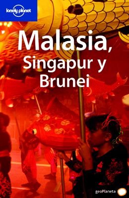 Lonely Planet Malasia, Singapur Y Brunei | 拾書所