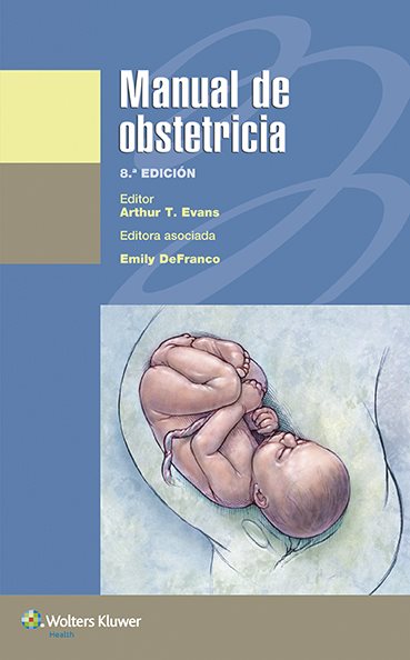 Manual de obstetricia / Manual of Obstetrics