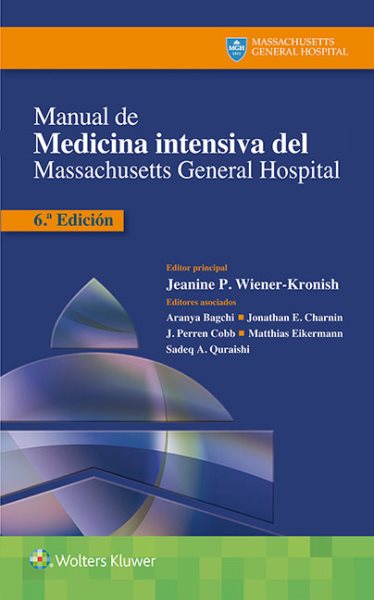 Manual de medicina intensiva del Massachusetts General Hospital / Manual of Intensive Care